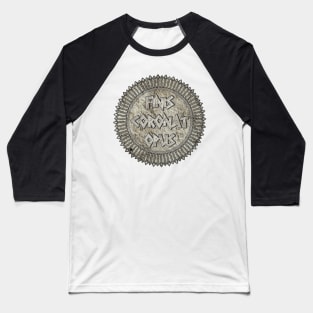 Finis Coronat Opus (The End Crowns The Work) Baseball T-Shirt